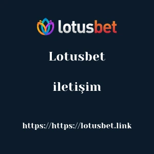 Lotusbet iletişim